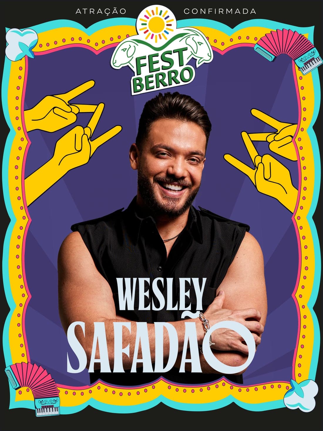 Pôster oficial de Wesley Safadão no FestBerro 2026
